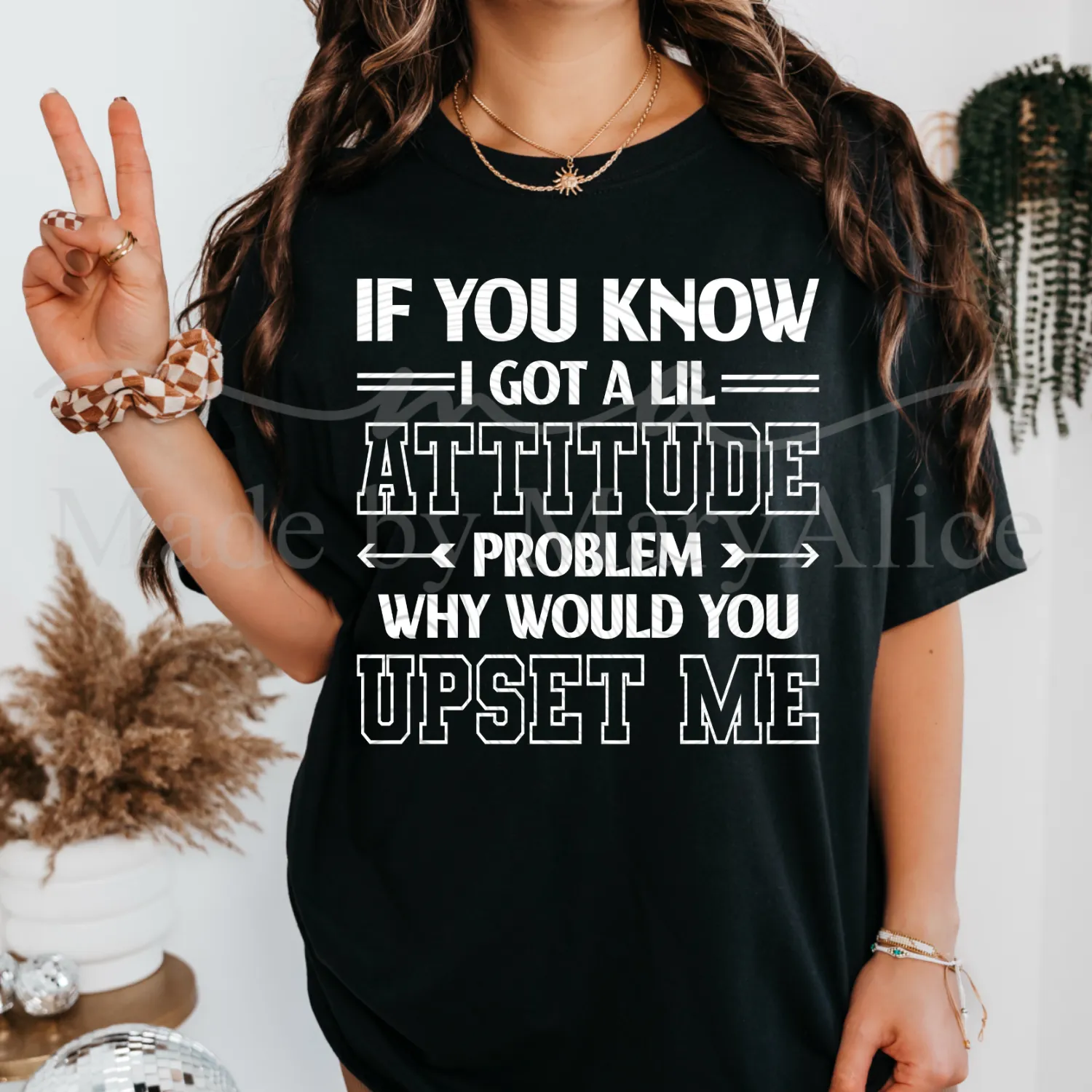 Attitude Problem Tee